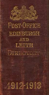 Post Office Edinburgh & Leith Directory, 1912-1913