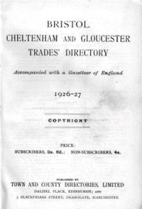 Bristol, Cheltenham & Gloucester Trade Directory 1926-27